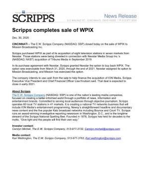 SSP) Closed Today on the Sale of WPIX to Mission Broadcasting Inc