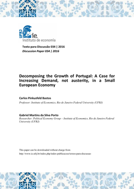 Decomposing the Growth of Portugal: a Case for Increasing Demand, Not Austerity, in a Small European Economy