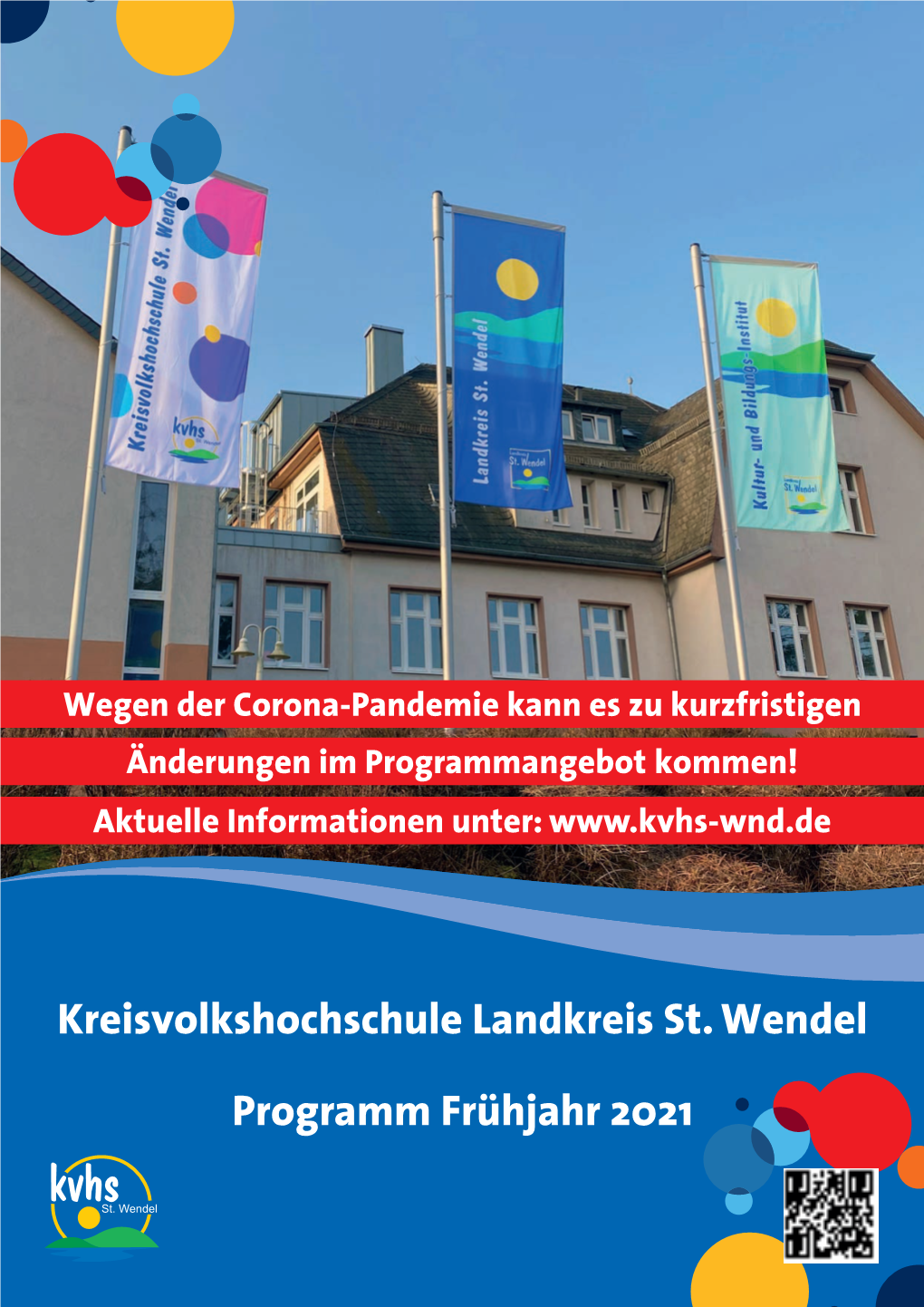 Kreisvolkshochschule Landkreis St. Wendel Programm Frühjahr 2021