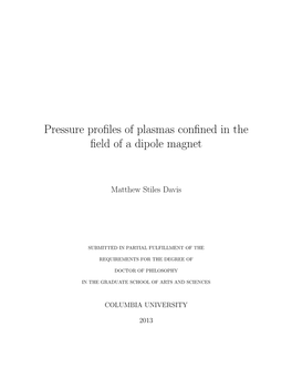 Pressure Profiles of Plasmas Confined in the Field of a Dipole Magnet