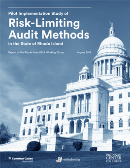 Risk-Limiting Audit Methods in the State of Rhode Island