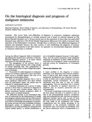 On the Histological Diagnosis and Prognosis of Malignant Melanoma