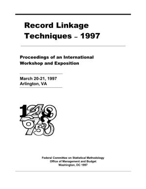 Record Linkage Techniques -- 1997