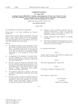 COMMISSION DECISION of 1 August 2003 Amending Decision 2001/618