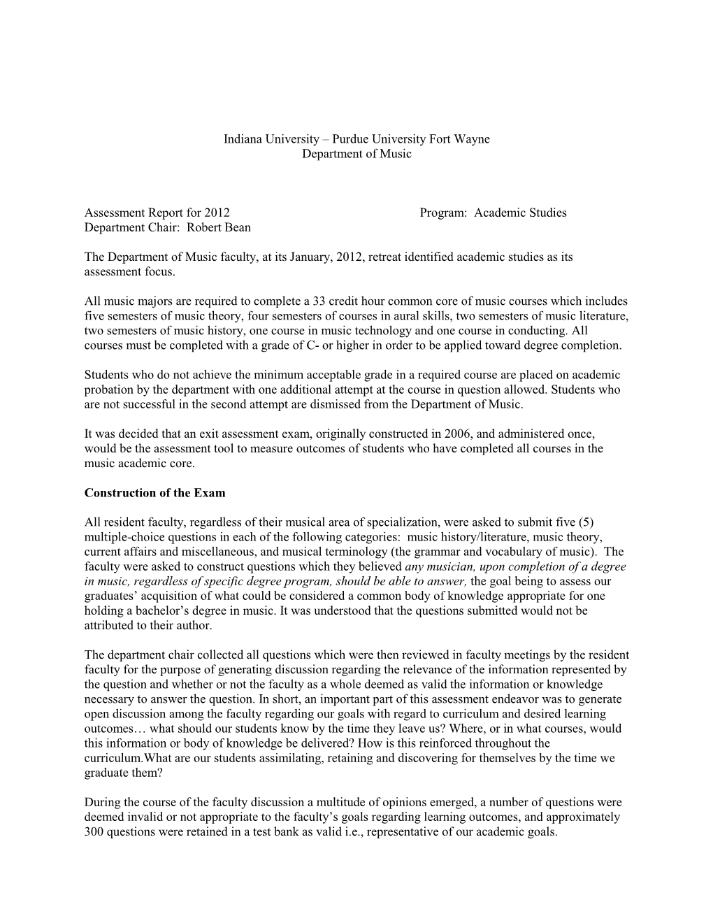 Indiana University – Purdue University Fort Wayne Department of Music Assessment Report for 2012 Program: Academic Studies D