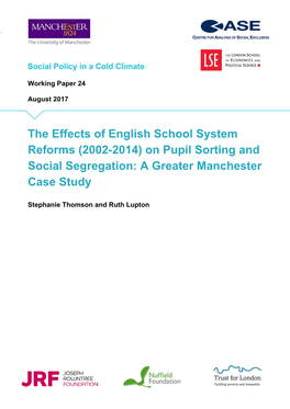 (2002-2014) on Pupil Sorting and Social Segregation: a Greater Manchester Case Study