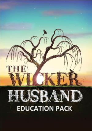 The Wicker Husband Education Pack