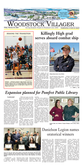 Woodstock Villager Friday, February 21, 2020 Serving Eastford, Pomfret & Woodstock Since 2005 Complimentary to Homes by Request