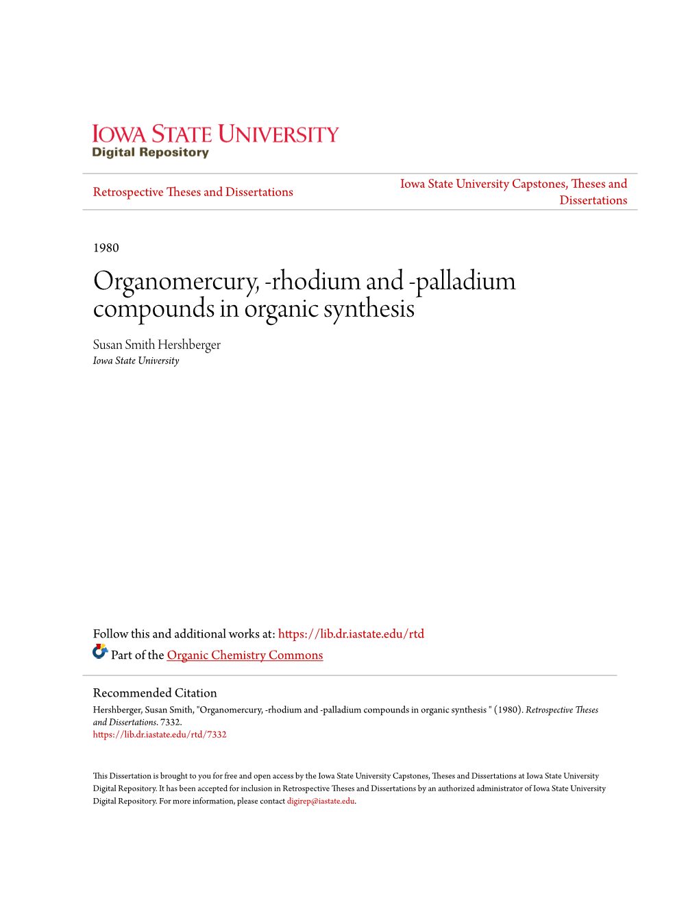 Rhodium and -Palladium Compounds in Organic Synthesis Susan Smith Hershberger Iowa State University