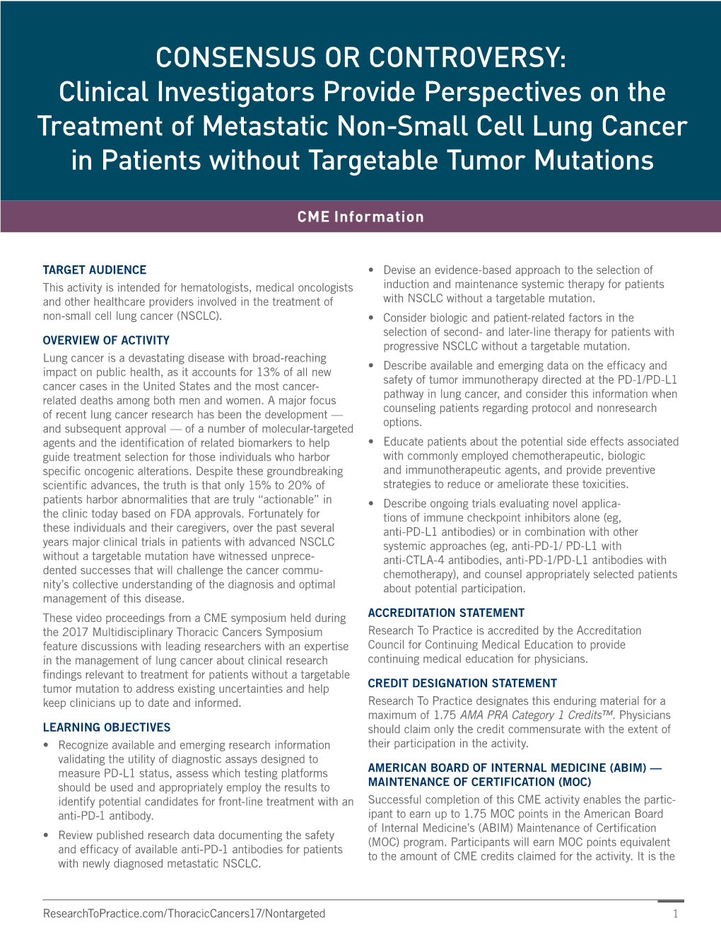 Clinical Investigators Provide Perspectives on the Treatment of Metastatic Non-Small Cell Lung Cancer in Patients Without Targetable Tumor Mutations