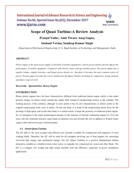 Scope of Quasi Turbine:A Review Analysis Pranjal Yadav, Amit Tiwari, Anuj Gupta, Sushant Verma, Sandeep Kumar Singh Department of Mechanical Engineering, G
