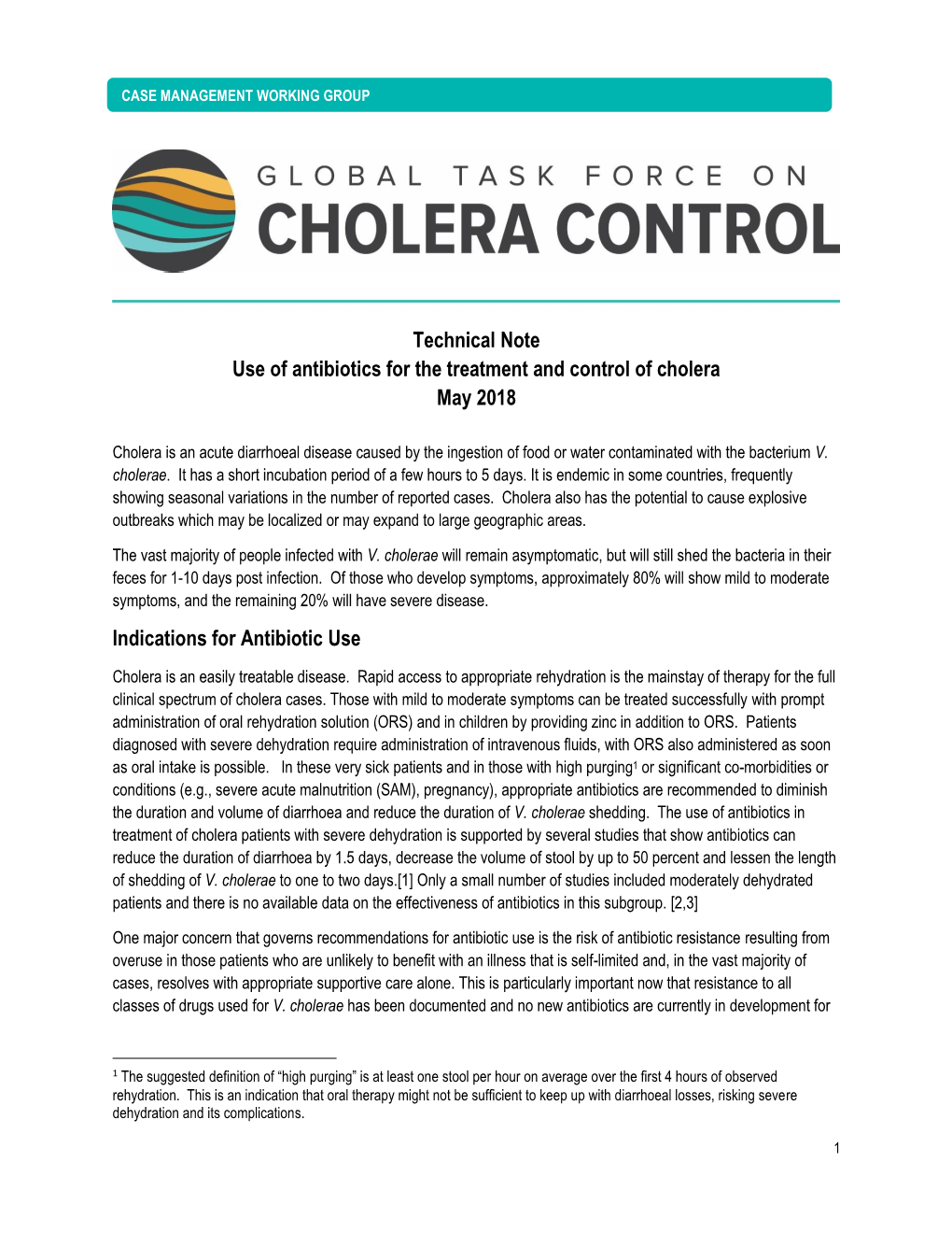 Technical Note Use of Antibiotics for the Treatment and Control of Cholera May 2018 Indications for Antibiotic