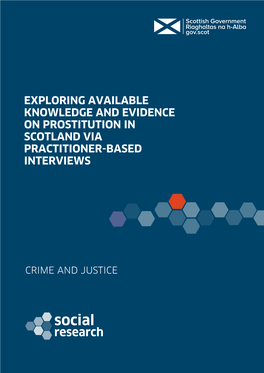 Exploring Available Knowledge and Evidence on Prostitution in Scotland Via Practitioner-Based Interviews