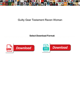 Guilty Gear Testament Raven Woman