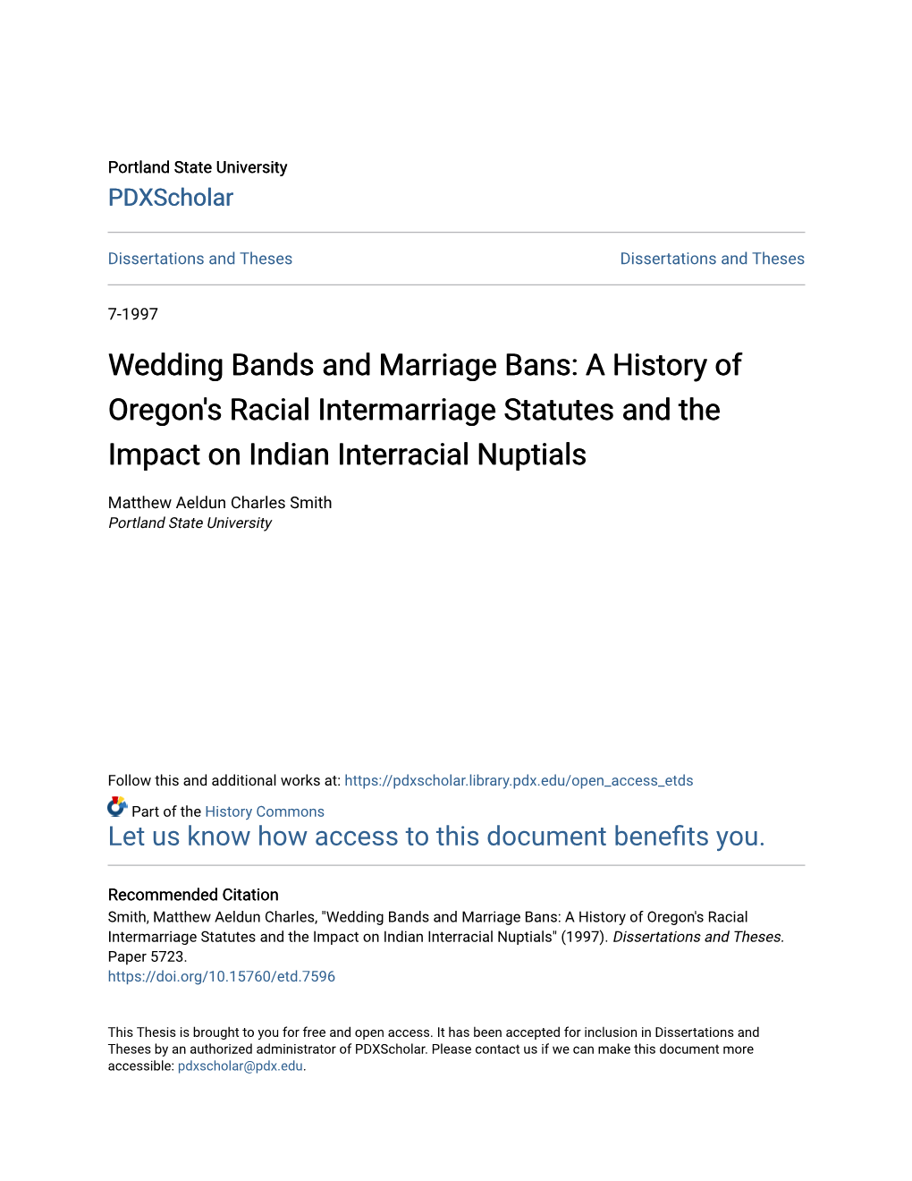 Wedding Bands and Marriage Bans: a History of Oregon's Racial Intermarriage Statutes and the Impact on Indian Interracial Nuptials