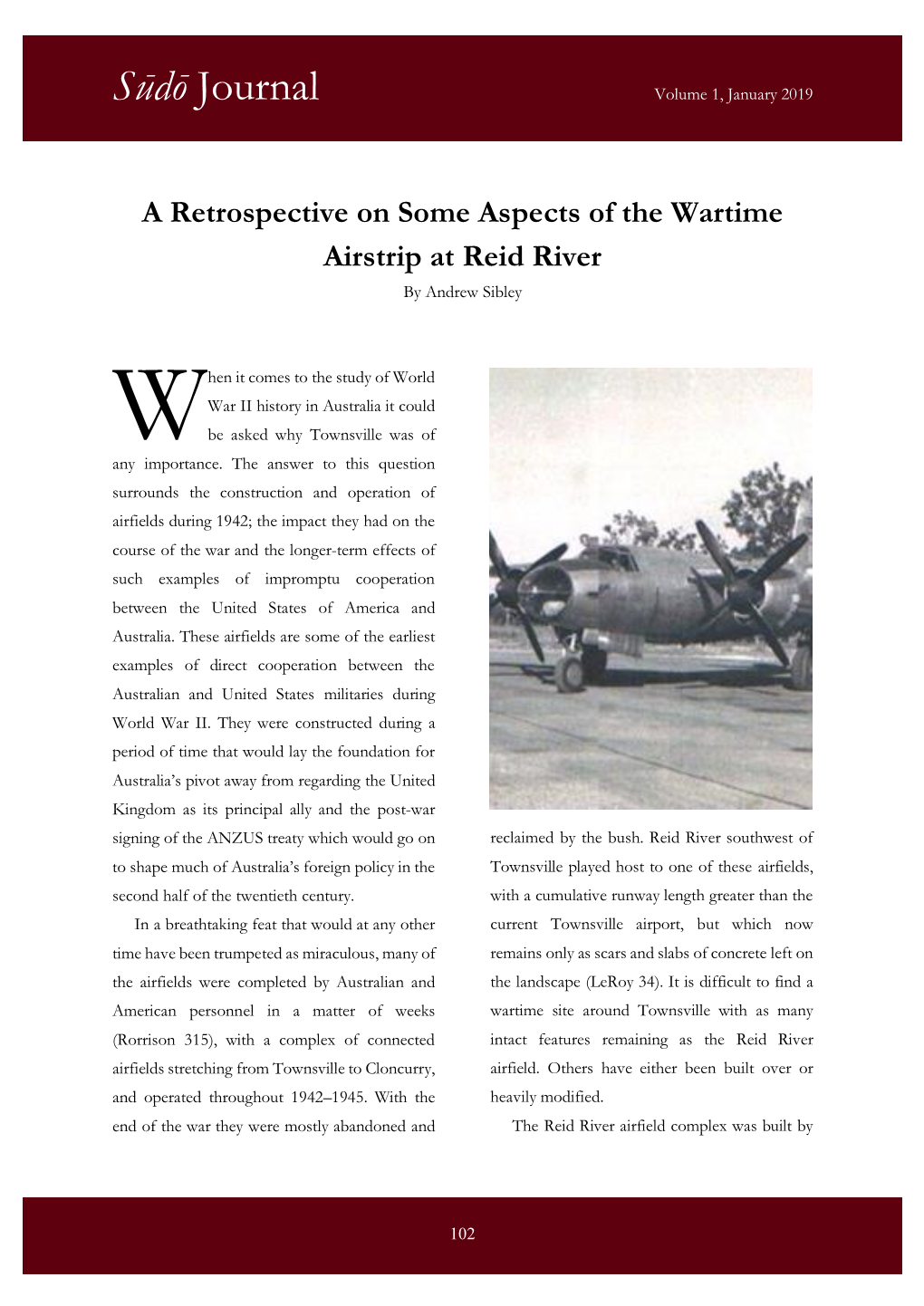 A Retrospective on Some Aspects of the Wartime Airstrip at Reid River by Andrew Sibley