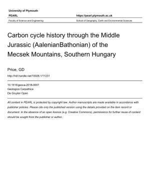 Carbon Cycle History Through the Middle Jurassic (Aalenianbathonian) of the Mecsek Mountains, Southern Hungary