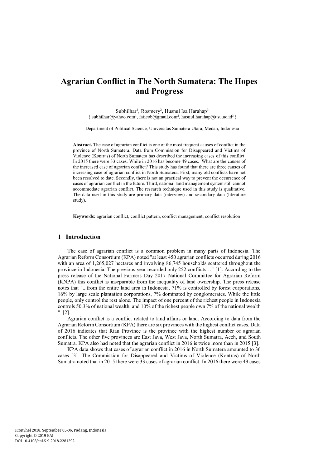 Agrarian Conflict in the North Sumatera: the Hopes and Progress