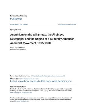 Anarchism on the Willamette: the Firebrand Newspaper and the Origins of a Culturally American Anarchist Movement, 1895-1898