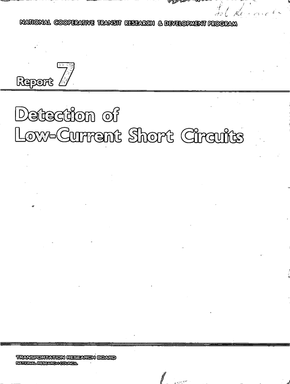 Ie1iect.Ion of Low Current Short Grc.Uits