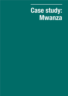Case Study: Mwanza Contents
