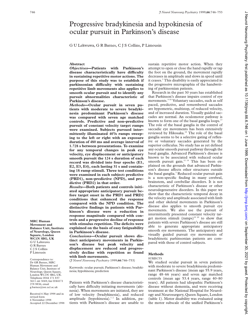 Progressive Bradykinesia and Hypokinesia of Ocular Pursuit in Parkinson’S Disease