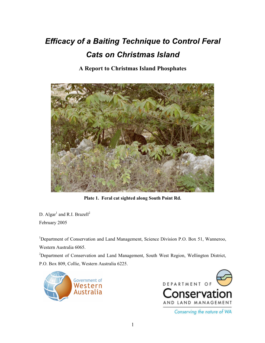 Efficacy of a Baiting Technique to Control Feral Cats on Christmas Island
