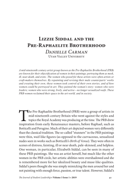 Lizzie Siddal and the Pre-Raphaelite Brotherhood Danielle Carman Utah Valley University