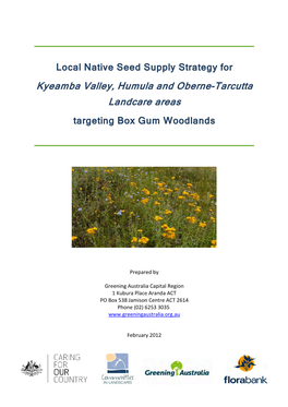 Kyeamba Valley, Humula and Oberne-Tarcutta Landcare Areas Targeting Box Gum Woodlands