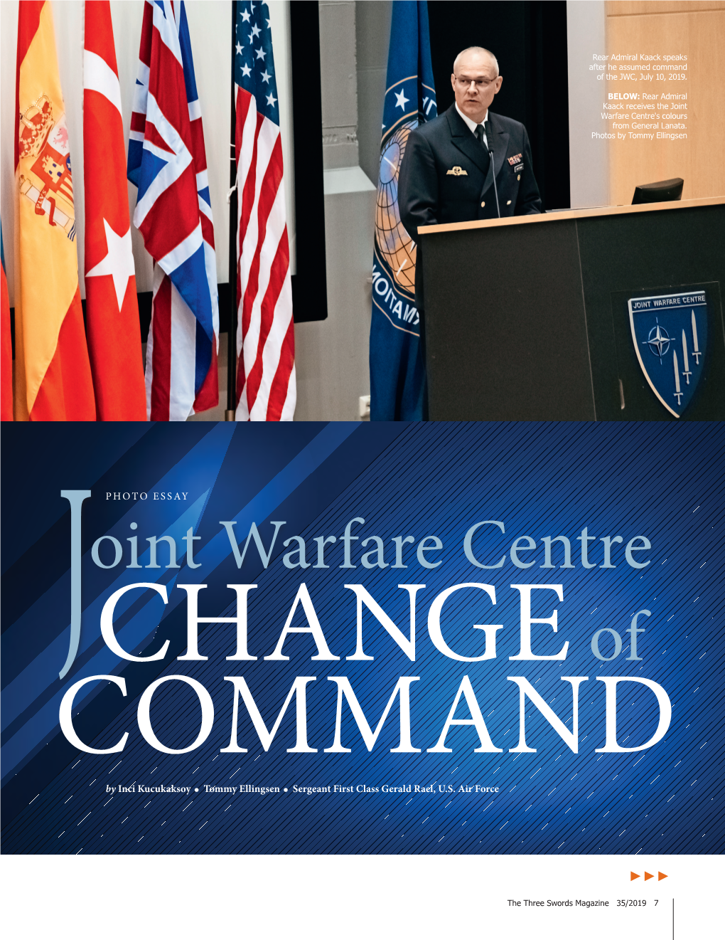 Photo Essay: Joint Warfare Centre's Change of Command, July