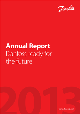 Annual Report Danfoss Ready for the Future