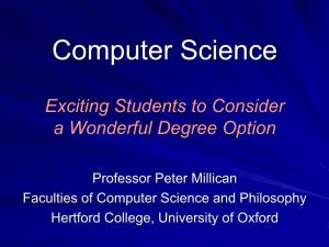Computer Science and Philosophy Hertford College, University of Oxford 1
