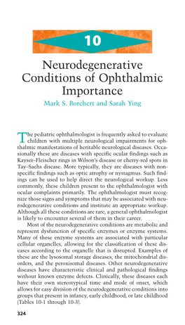 Neurodegenerative Conditions of Ophthalmic Importance Mark S