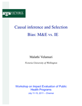 Causal Inference and Selection Bias: M&E Vs. IE