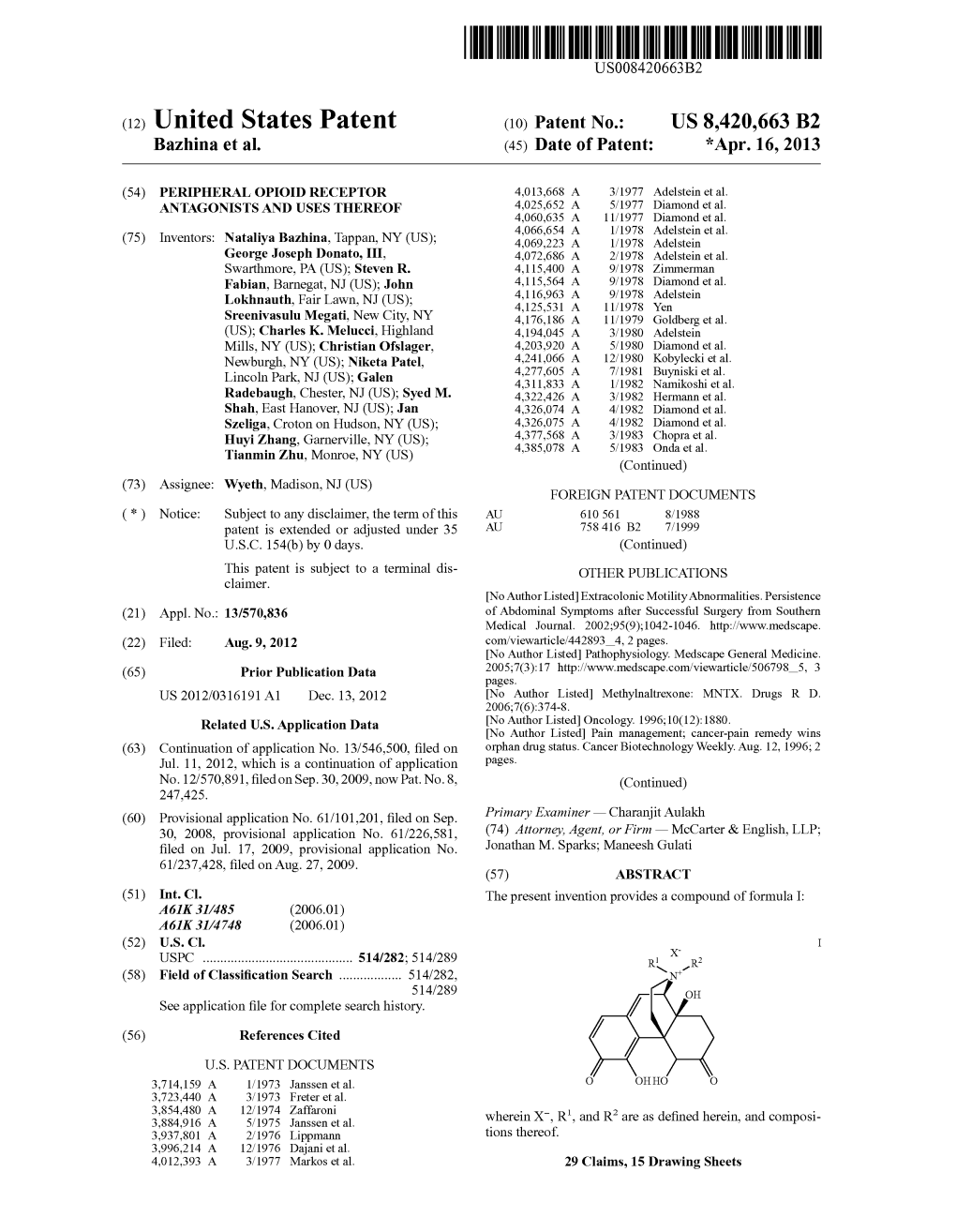 United States Patent (10) Patent No.: US 8.420,663 B2 Bazhina Et Al