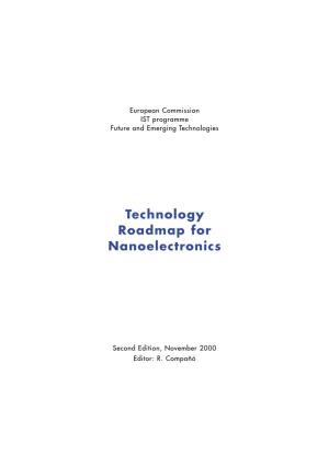 Technology Roadmap for Nanoelectronics