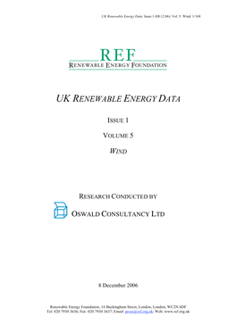 UK Renewable Energy Data: Issue 1 (08.12.06): Vol