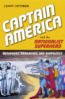 Captain America and the Nationalist Superhero: Metaphors