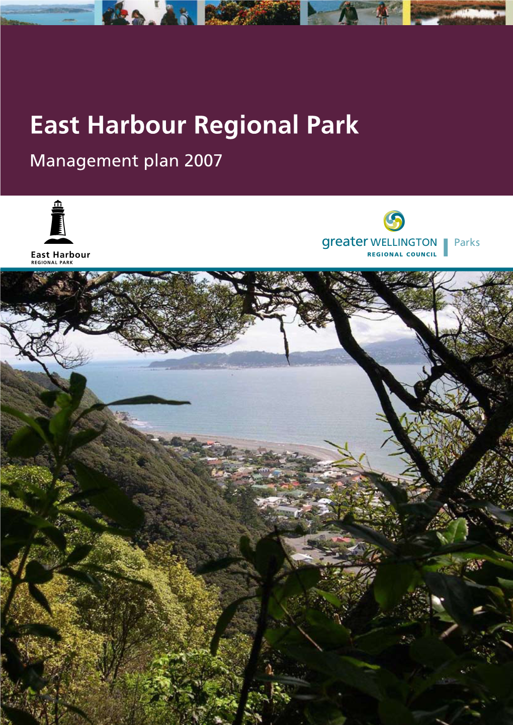 East Harbour Regional Park Management Plan 2007