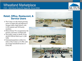 Wheatland Marketplace 3125 – 3224 Illinois Route 59, Naperville, Illinois 60564