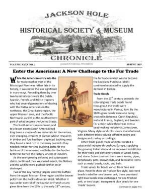 A New Challenge to the Fur Trade