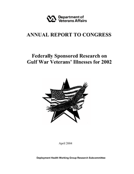 Federally Sponsored Research on Gulf War Veterans' Illnesses for 2002
