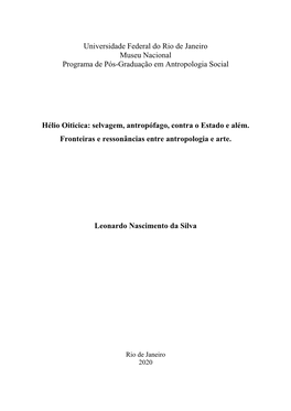 Universidade Federal Do Rio De Janeiro Museu Nacional Programa De Pós-Graduação Em Antropologia Social Hélio Oiticica