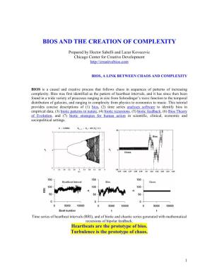 Bios and the Creation of Complexity