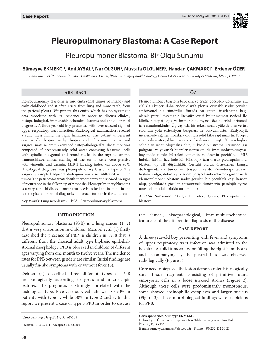 Pleuropulmonary Blastoma: A Case Report Pleuropulmoner Blastoma: Bir ...