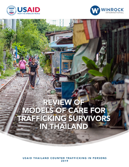 REVIEW of MODELS of CARE for TRAFFICKING SURVIVORS in THAILAND TABLE of CONTENTS Abbreviations