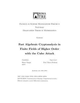 Fast Algebraic Cryptanalysis in Finite Fields of Higher Order with the Cube Attack