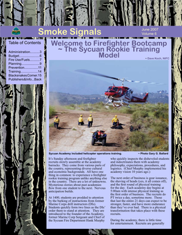 Smoke Signals Volume 6 Table of Contents Welcome to Firefighter Bootcamp