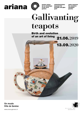 Gallivanting Teapots Birth and Evolution of an Art of Living 21.06