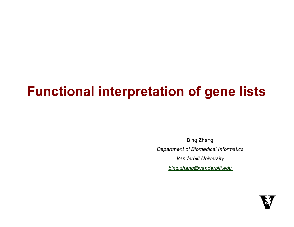 Functional Interpretation of Gene Lists